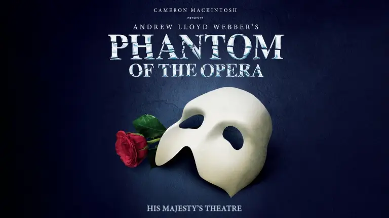 Event artwork: Phantom of the Opera — His Majesty's Theatre — London — 5 October 2026