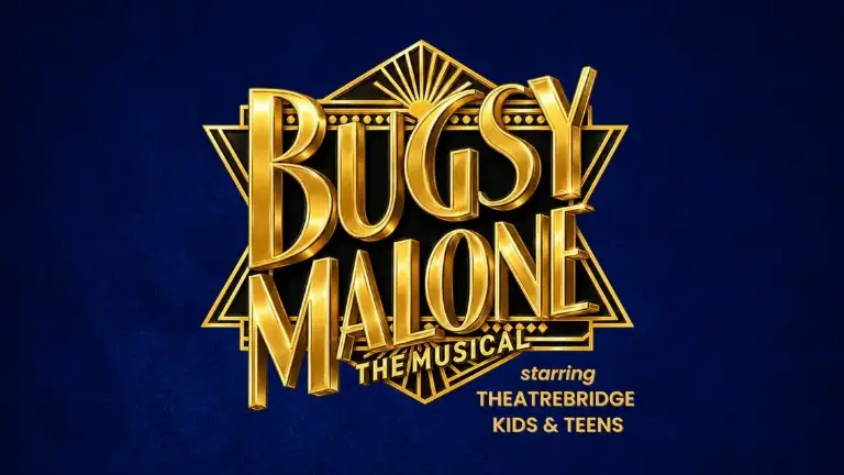 Event artwork: Bugsy Malone — Teatro - At The Italian Forum — Leichhardt — 10 October 2026
