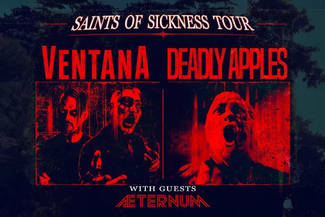 Ventana, Deadly Apples, Aeternum, Garbage World, Veilborn