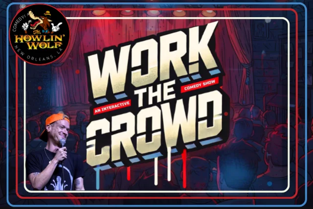 Work The Crowd: A Interactive Comedy Show Hosted By Ryan Rogers and Marcus Bond