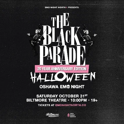 The Black Parade Halloween Emo Night Oshawa at Biltmore - Oct 31 2026