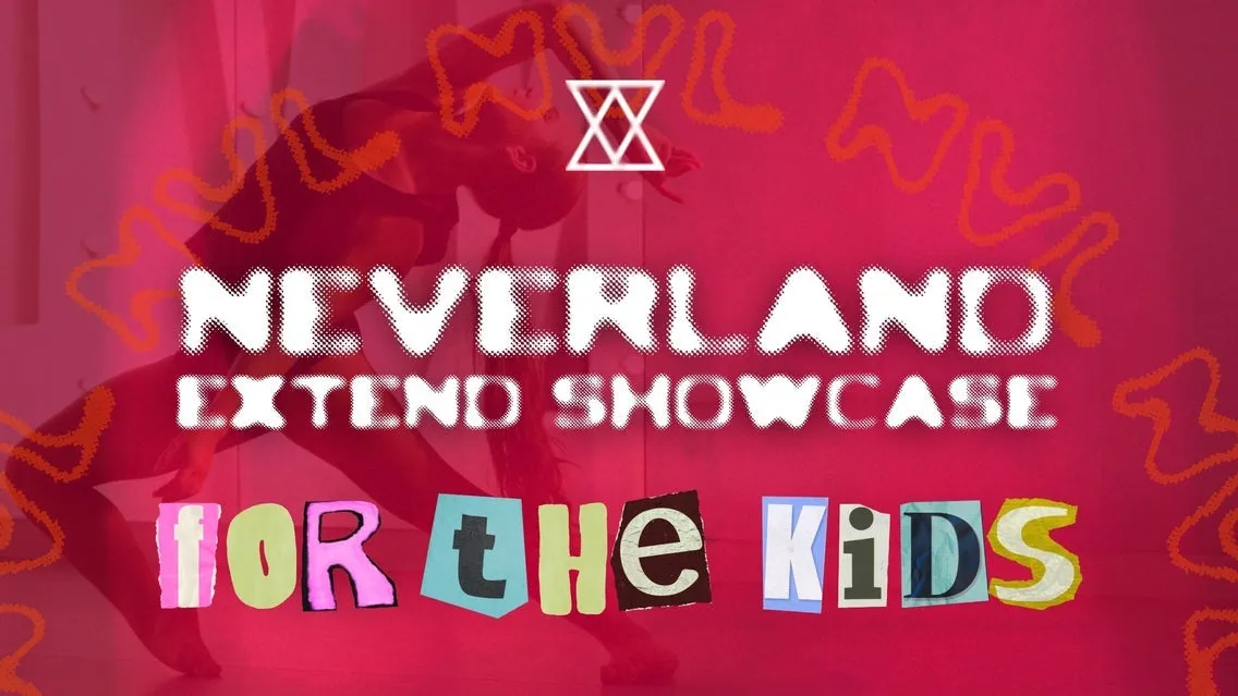 Neverland Extend Showcase