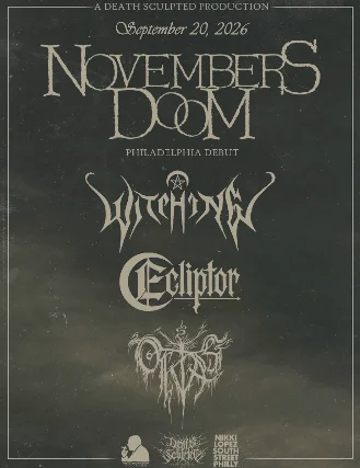 Novembers Doom, Witching , Ecliptor , Oktas