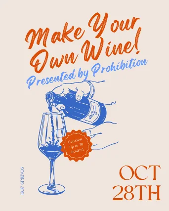 Make Your Own Wine with Prohibition
