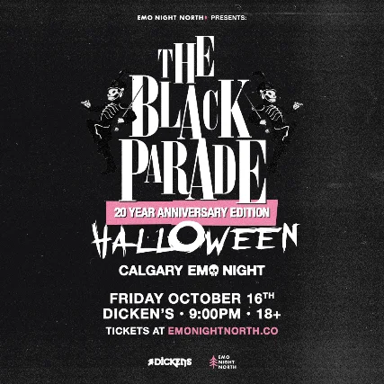 The Black Parade Halloween Emo Night Calgary at Dickens - Oct 16 2026