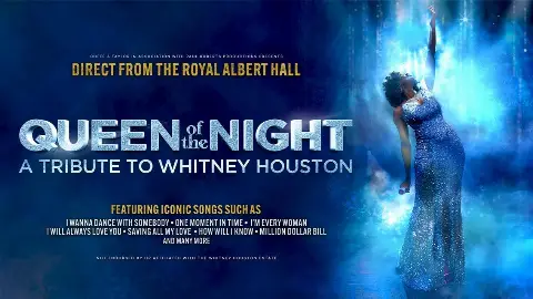 Queen of the Night - A Tribute to Whitney Houston