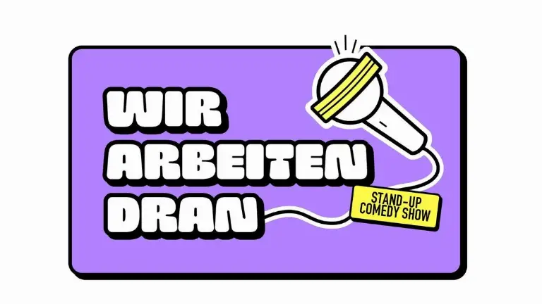 Event artwork: WIR ARBEITEN DRAN - Stand-up Comedy Berlin — Oblomov Kreuzkoelln — Berlin — 5 October 2026