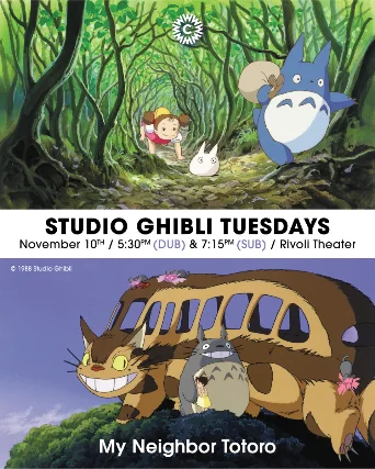 My Neighbor Totoro (Dub) in the Rivoli! *Studio Ghibli Tuesdays*