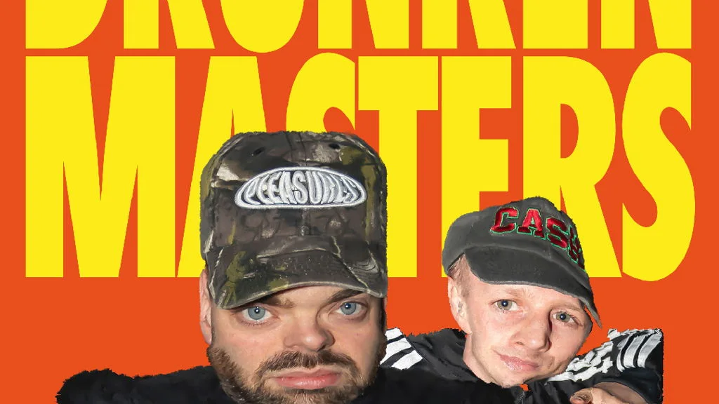 DRUNKEN MASTERS !!! 80% SOLD OUT !!!